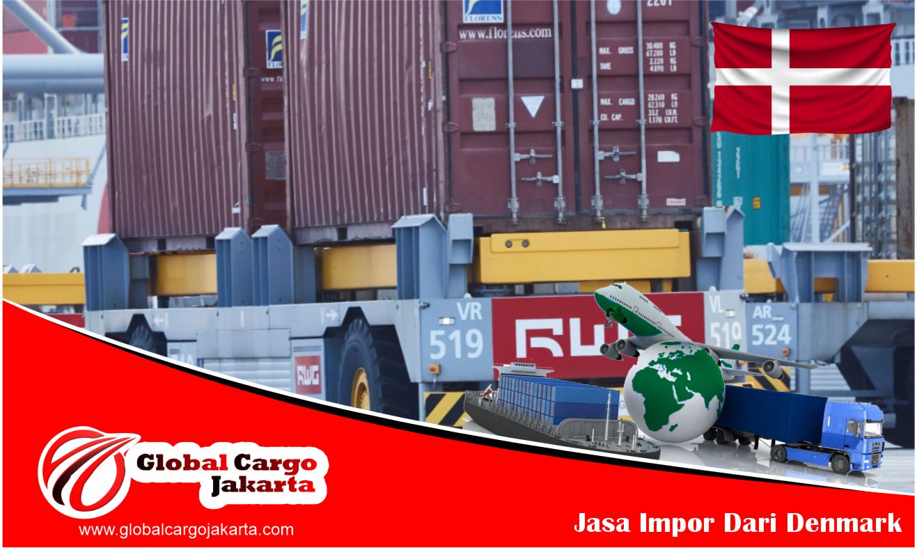 jasa impor barang dari denmark